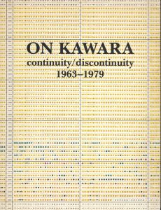 On Kawara: continuity/discontinuity 1963-1979/河原温のサムネール
